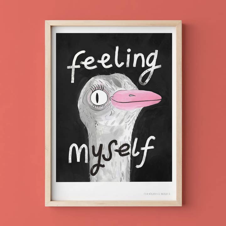 Feeling Myself - Ostrich Digital Art Print for wholesale by Fernandes Makes