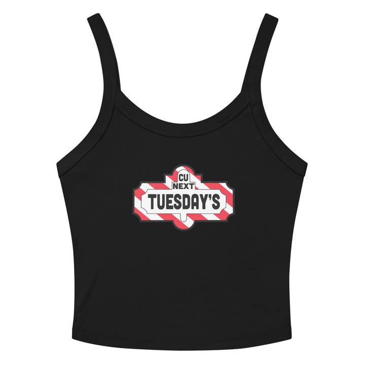 C U Next Tuesdays Women's Tank Top for wholesale by Petty Snacks