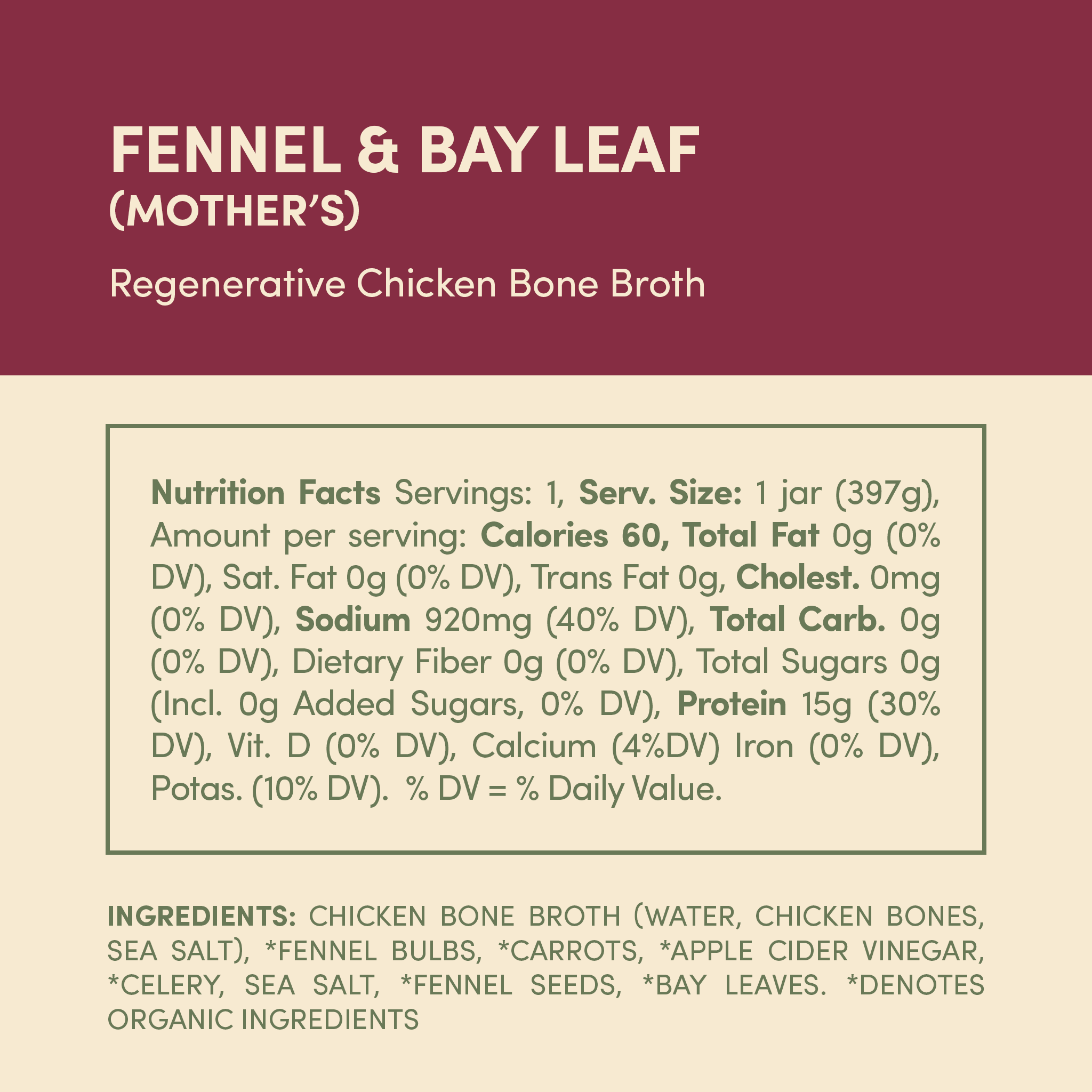 Fond Regenerative - Wholesale Broth - Fennel & Bay Leaf Pasture-Raised Chicken Bone Broth 14oz1