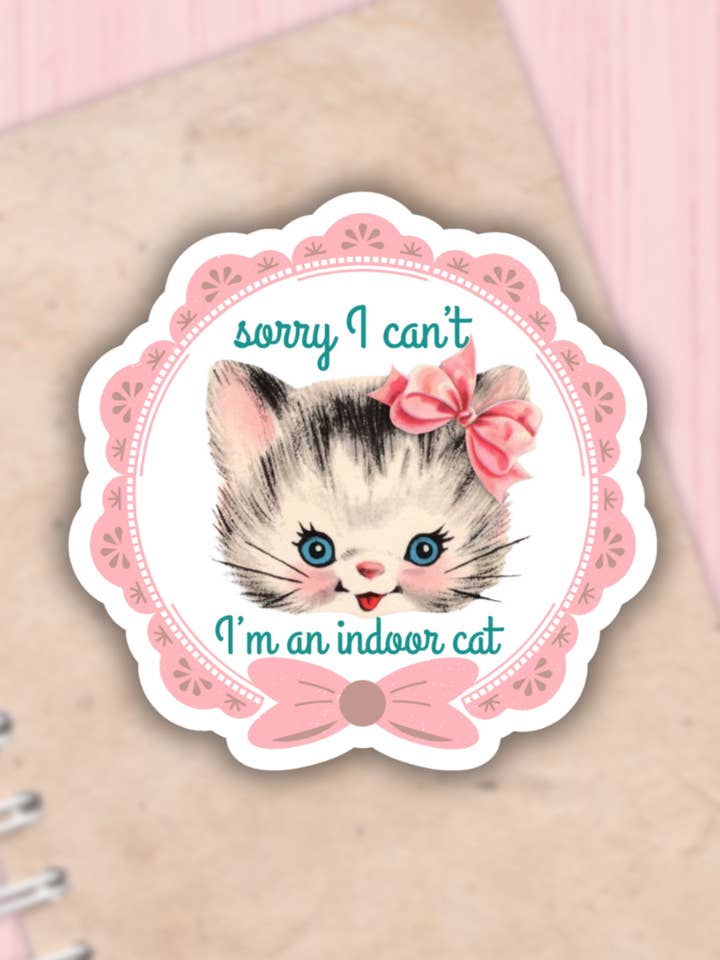 Sorry I can't I'm an indoor cat sticker, cat decals,laptop for wholesale by Lalatina Shop