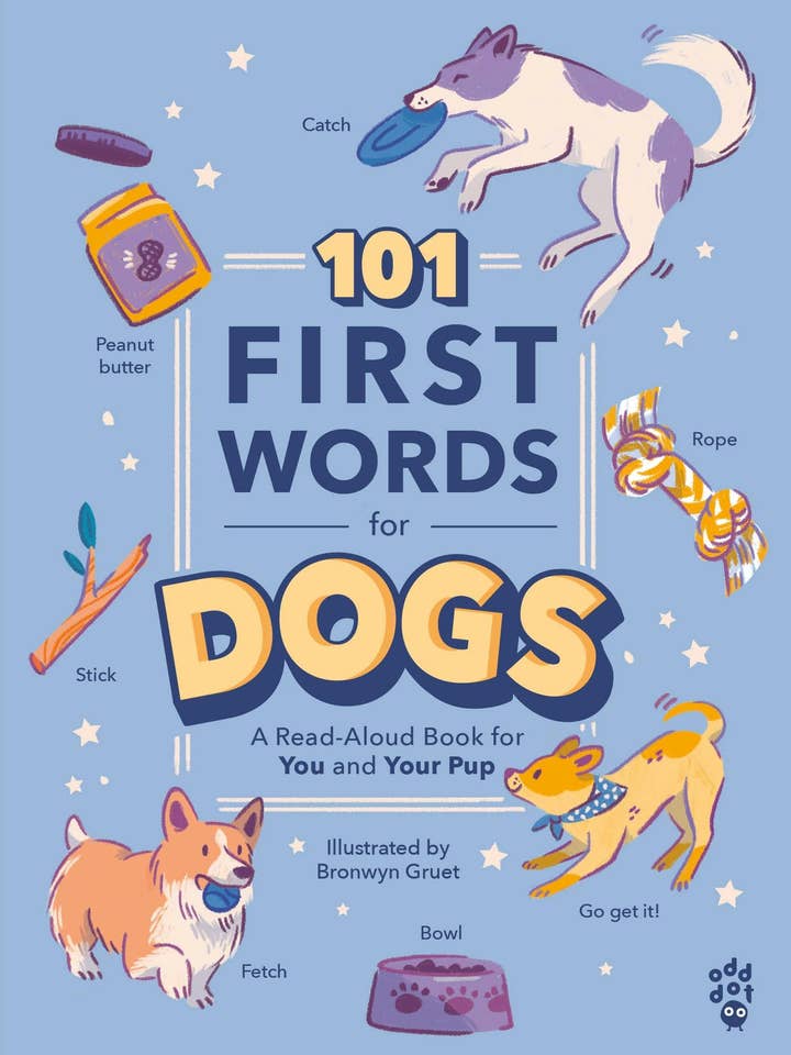 101 First Words For Dogs: for wholesale by Macmillan Publishers