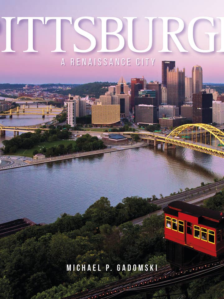 Pittsburgh : une ville de la Renaissance pour la vente par Schiffer Publishing