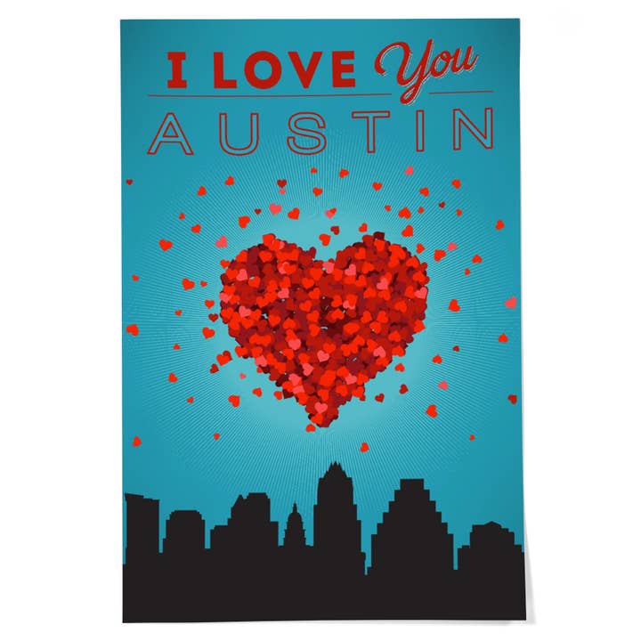 GICLEE PRINT I Love You Austin, Texas for wholesale by Lantern Press