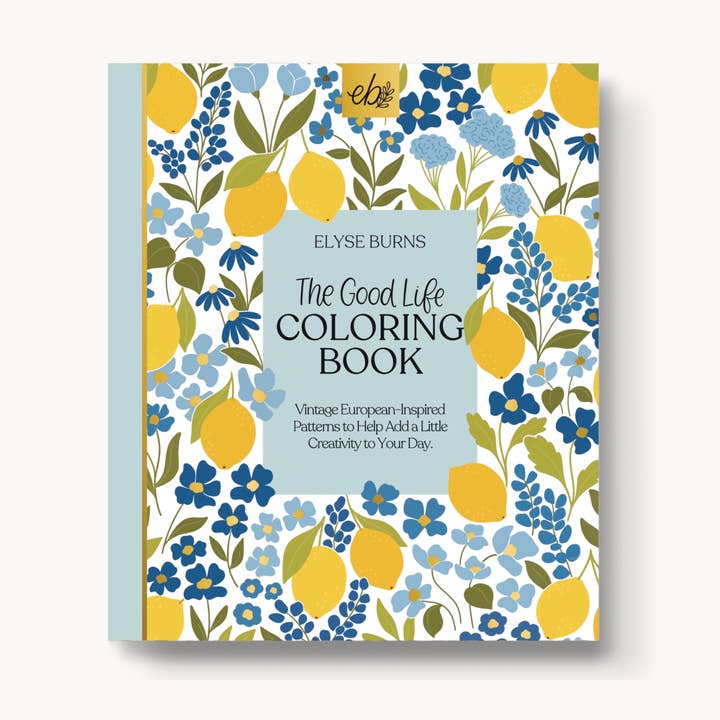 Elyse Breanne Design - Wholesale Coloring Book - Adult - The Good Life Coloring Book
