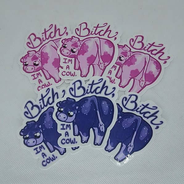 Glitter Ghost Clothing and Accessories – wholesale Sticker – Bitch I'm a Cow - 3 inch Sticker0