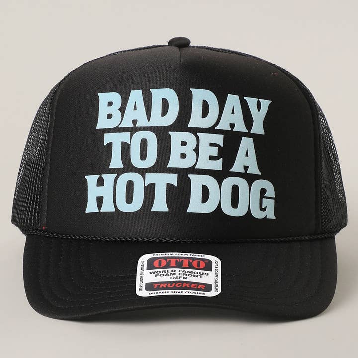 Fashion City - Wholesale Trucker Hat - Women's - BAD DAY TO BE A HOT DOG Mesh Back Foam Trucker