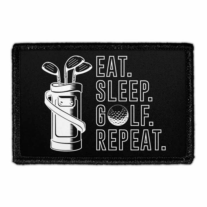 Eat. Sleep. Golf. Repeat. - Removable Patch for wholesale by Pull Patch