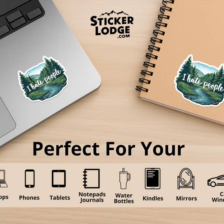 Sticker Lodge - Wholesale Phone & Laptop Stickers - I Hate People Vinyl Sticker2