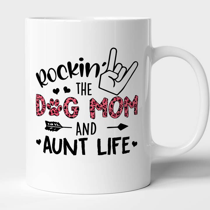 Rockin The Dog Mom and Aunt Life Mug, Aunt Mug, Aunt Gift for wholesale by byMerryWorks