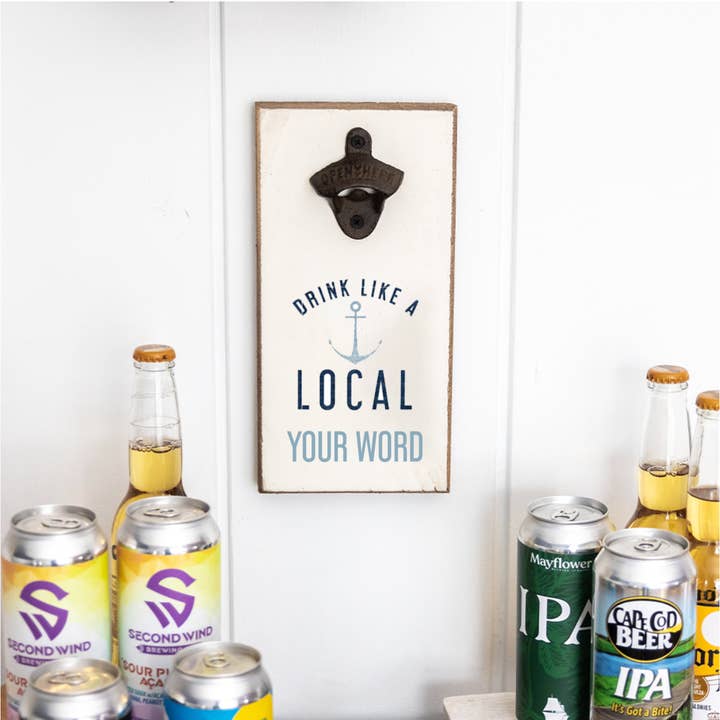 Personalized Drink Like a Local Bottle Opener and other Purchase Wholesale personalized bottle openers. Free Returns & Net 60 Terms on Faire trending on Faire.