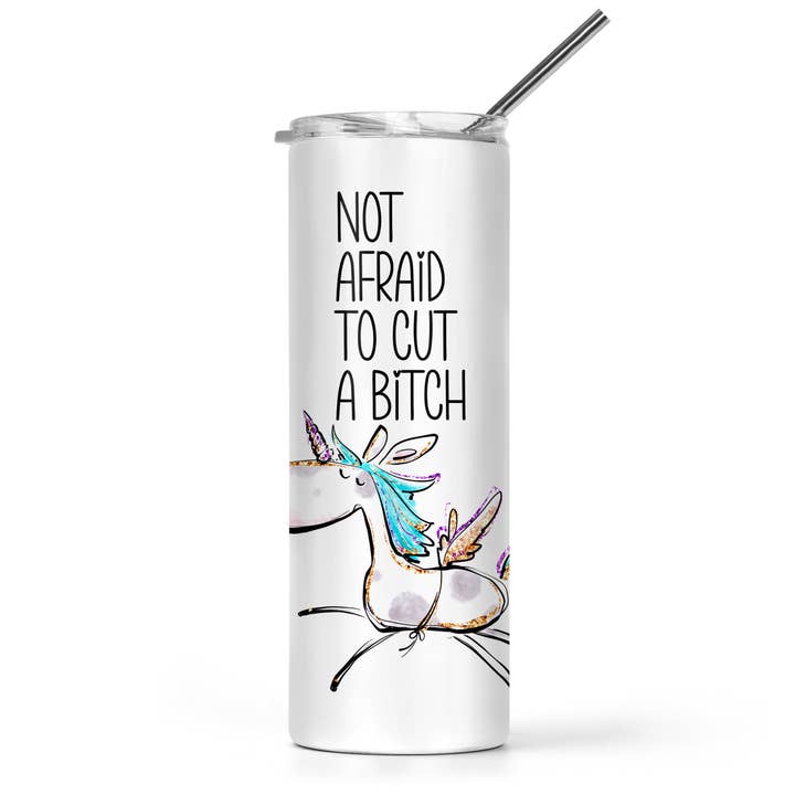 Not Afraid To Cut A Bitch Tumbler for wholesale by The Pretty Things