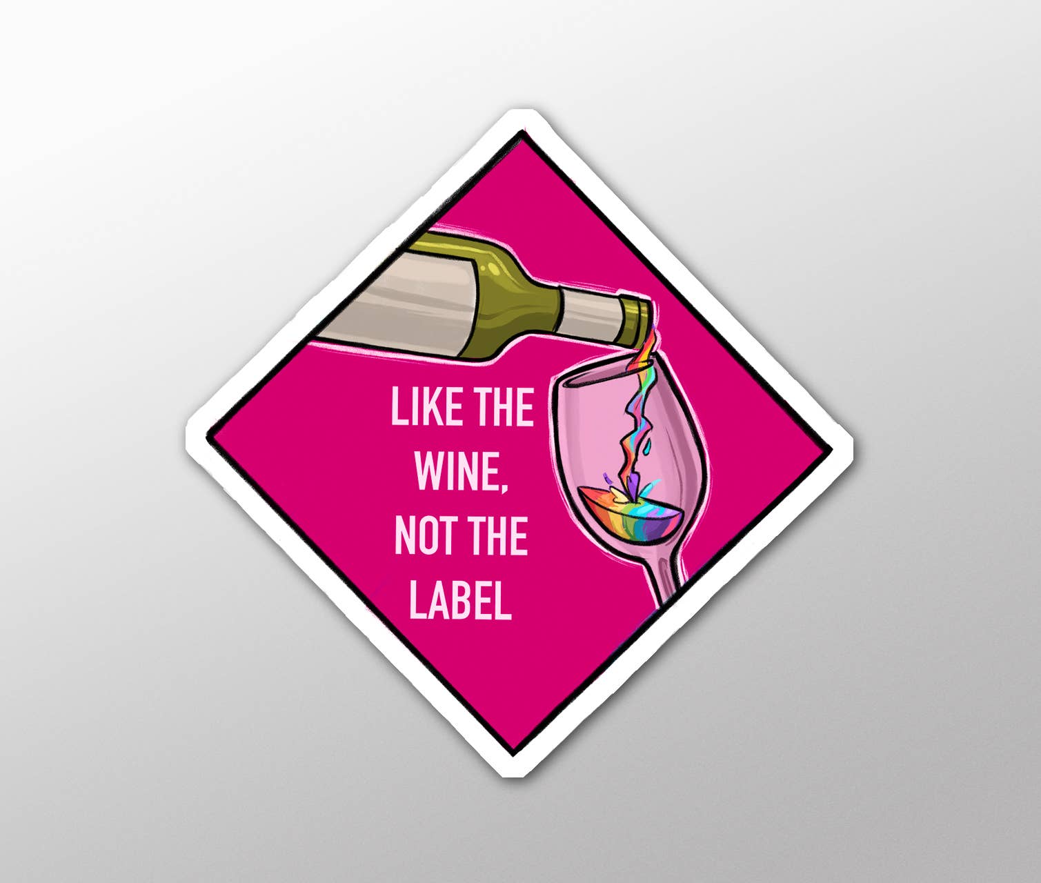 Karen Hallion Illustration - Wholesale Sticker - Like the Wine, Not the Label Sticker0