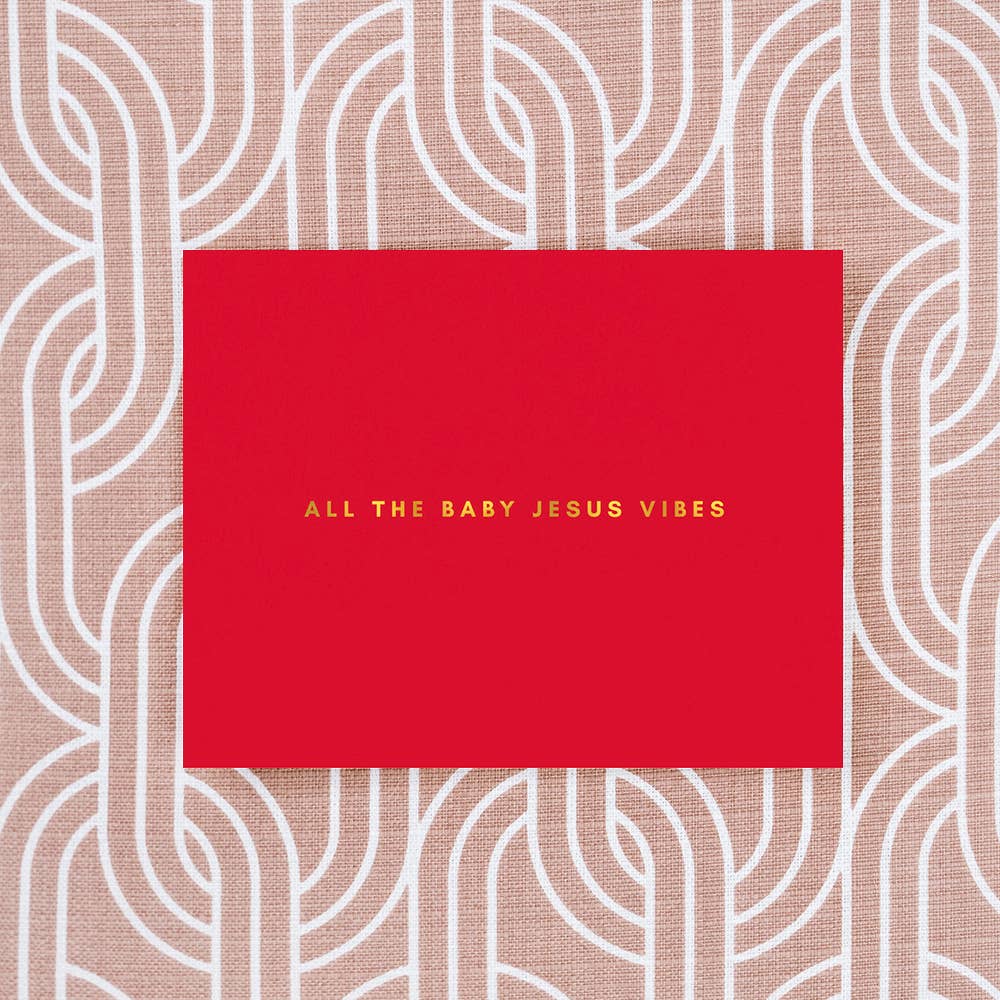 Girl w/ Knife - Wholesale Christmas Card - All The Baby Jesus Vibes Christmas Greeting Card - Gold foil1