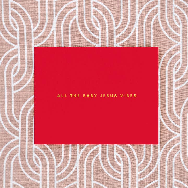 Girl w/ Knife - Wholesale Christmas Card - All The Baby Jesus Vibes Christmas Greeting Card - Gold foil1