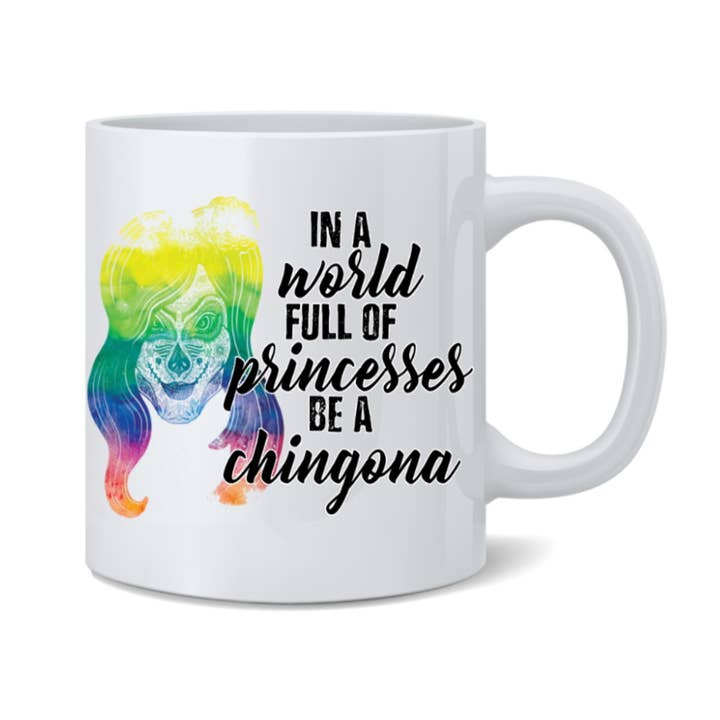 World Princesses Be Chingona Latina Empowerment, tazza da 325 ml per la vendita all'ingrosso da parte di Gotham Gifts