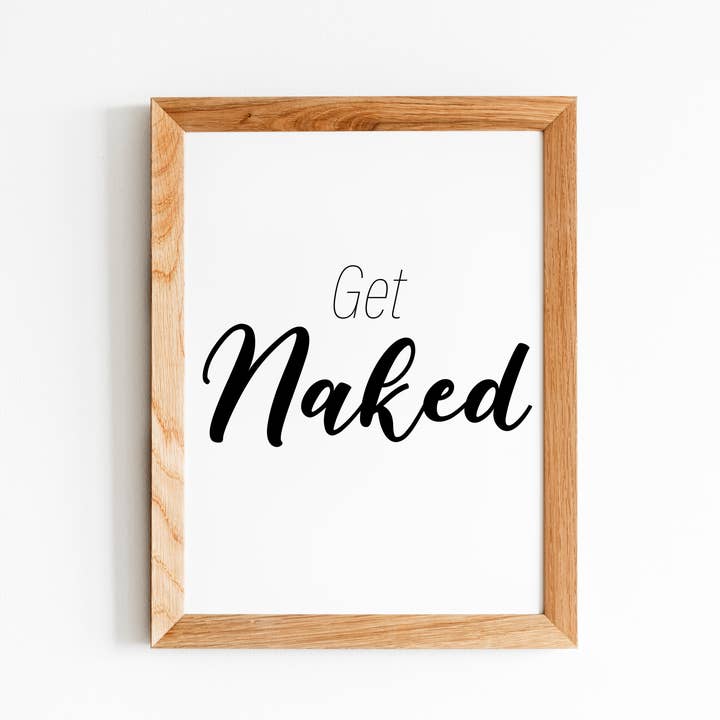 Get Naked - Wall Art Print for wholesale by Storm Creations