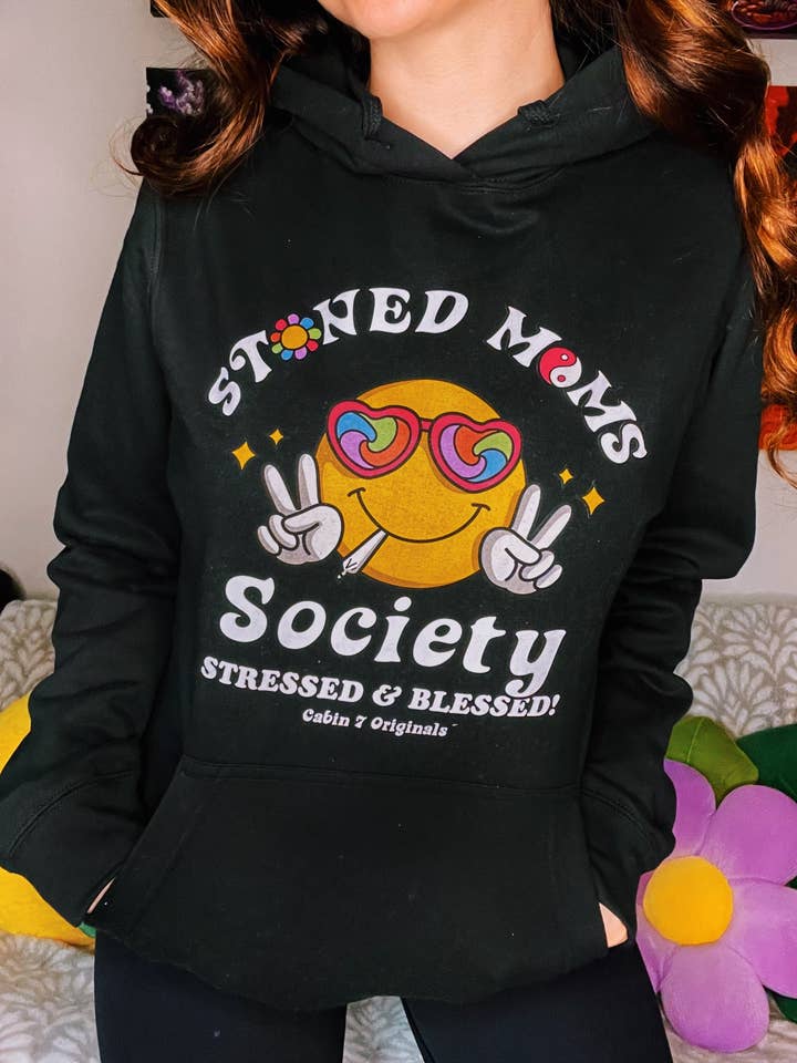 Stoned Moms Society Hoodie for wholesale by Cabin 7 Originals