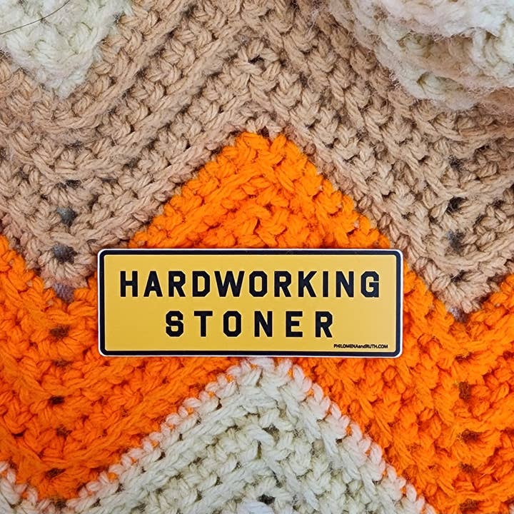 Hardworking Stoner - Wholesale Sticker - Hardworking Stoner - vinyl sticker4