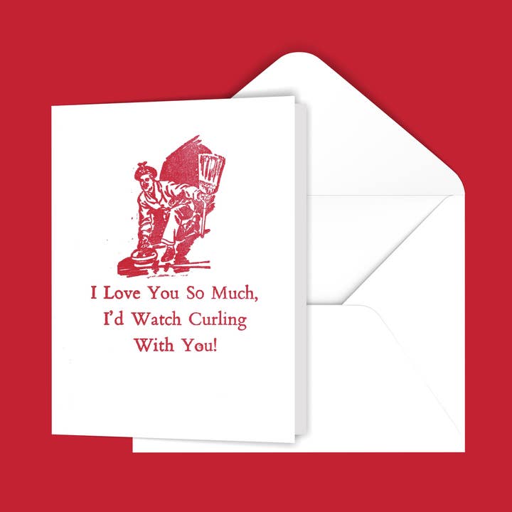 I Love You So Much I'd Watch Curling Card for wholesale by Black River Letterpress & Paper Co.