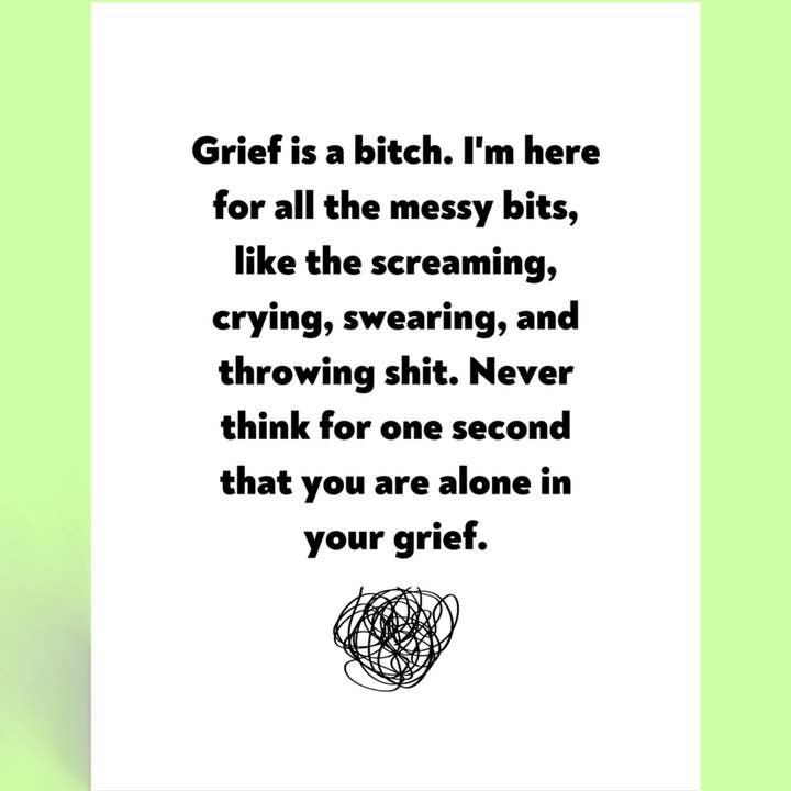 Cards o' Glee LLC – Großhandel Beileidskarten – Trauer ist eine Bitch Card