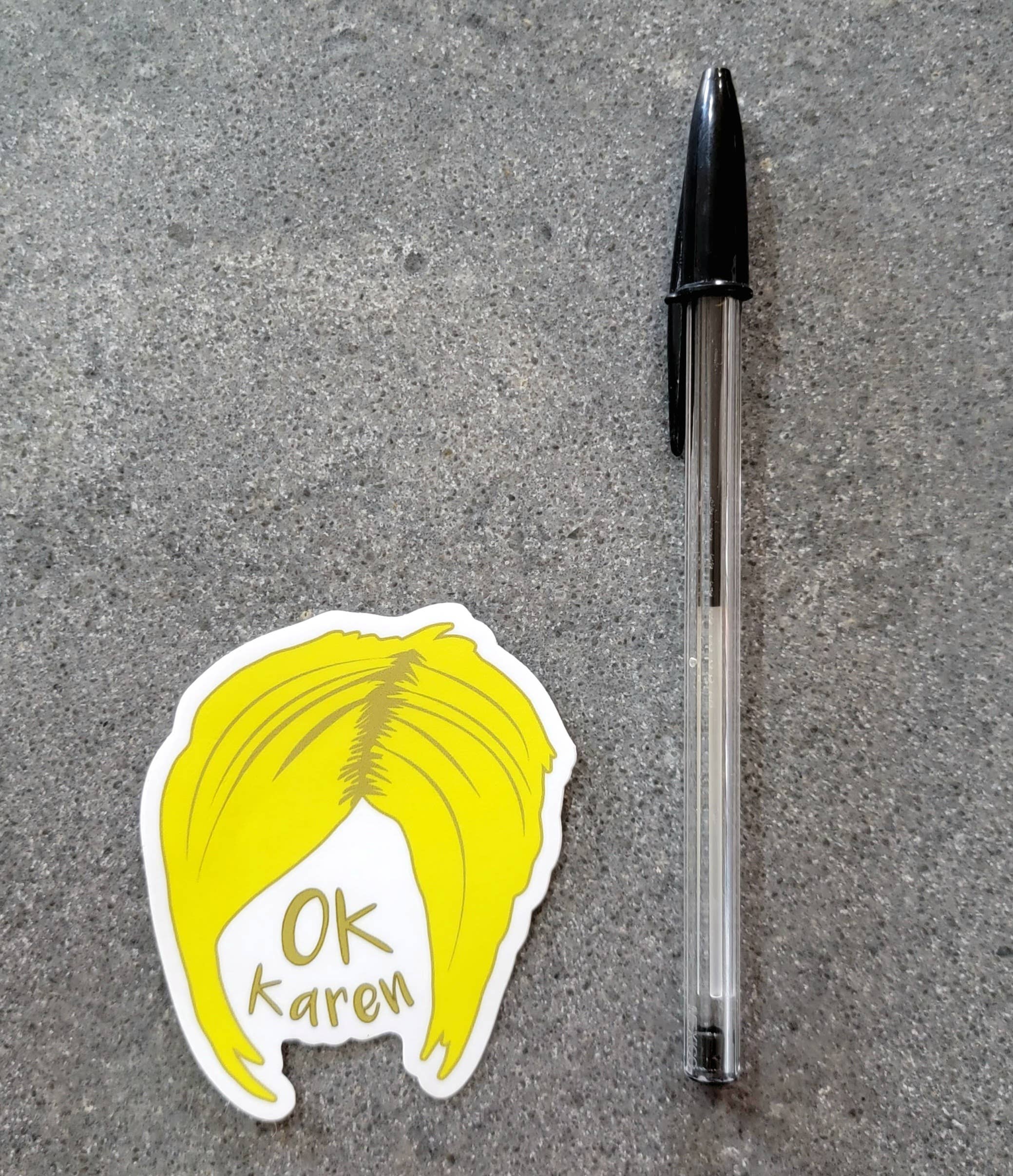 Thanks You're Welcome - Vente Autocollant - LIQUIDATION - OK Karen - Autocollant Vinyle Mat1