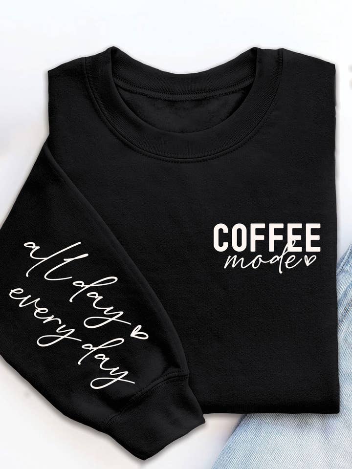 Rustee Clothing - Wholesale Graphic Sweatshirt - Women's - COFFEE MODE GRAPHIC BRUSHED SWEATSHIRTS0