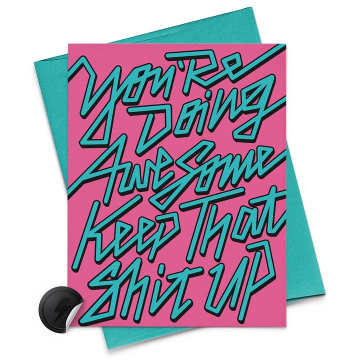 Stai facendo un lavoro fantastico - Continua così! per la vendita all'ingrosso da parte di Rock'N Paper