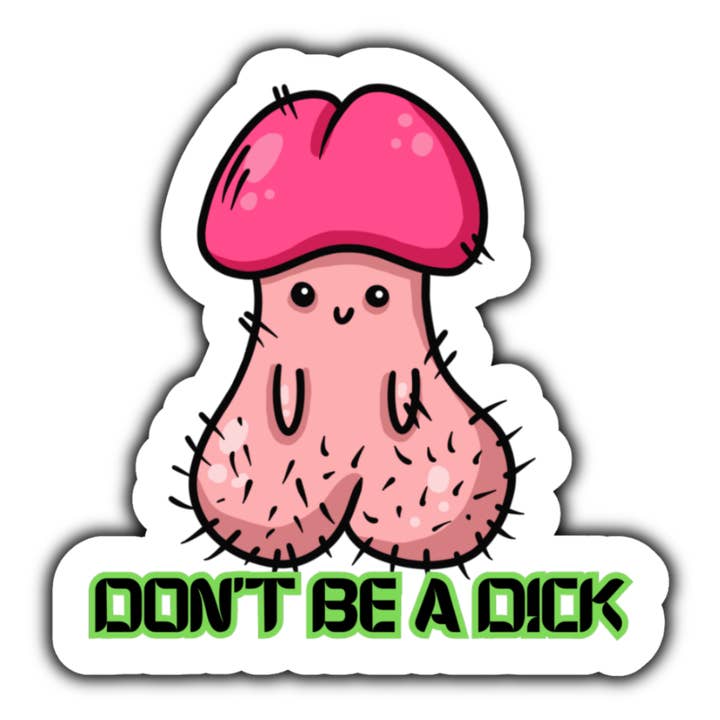 Don't Be a Dick klistermærke for engroshandel hos Stick to it creations