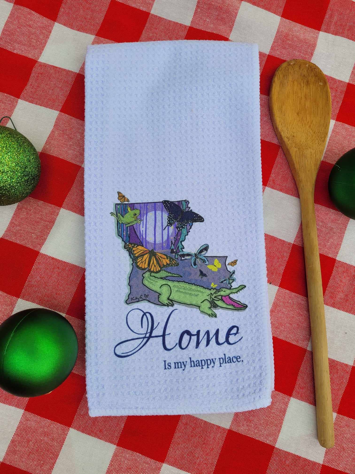 Kelly Airhart Studios - Wholesale Tea Towel - Louisiana Tea Towel. Home is My Happy Place.1