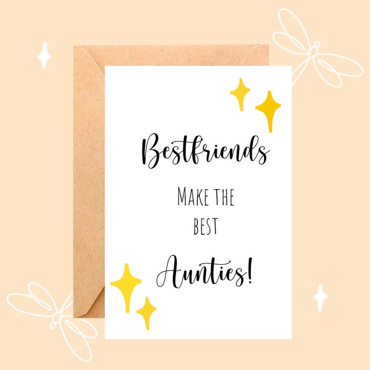 Best Friends Make the Best Aunties Card for wholesale by Kingtoni Cards