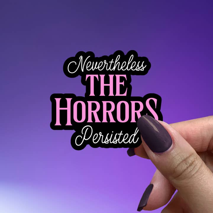 Néanmoins, les horreurs ont persisté Sticker, drôle de rétro Deca pour la vente par Pretty Toxic Stickers