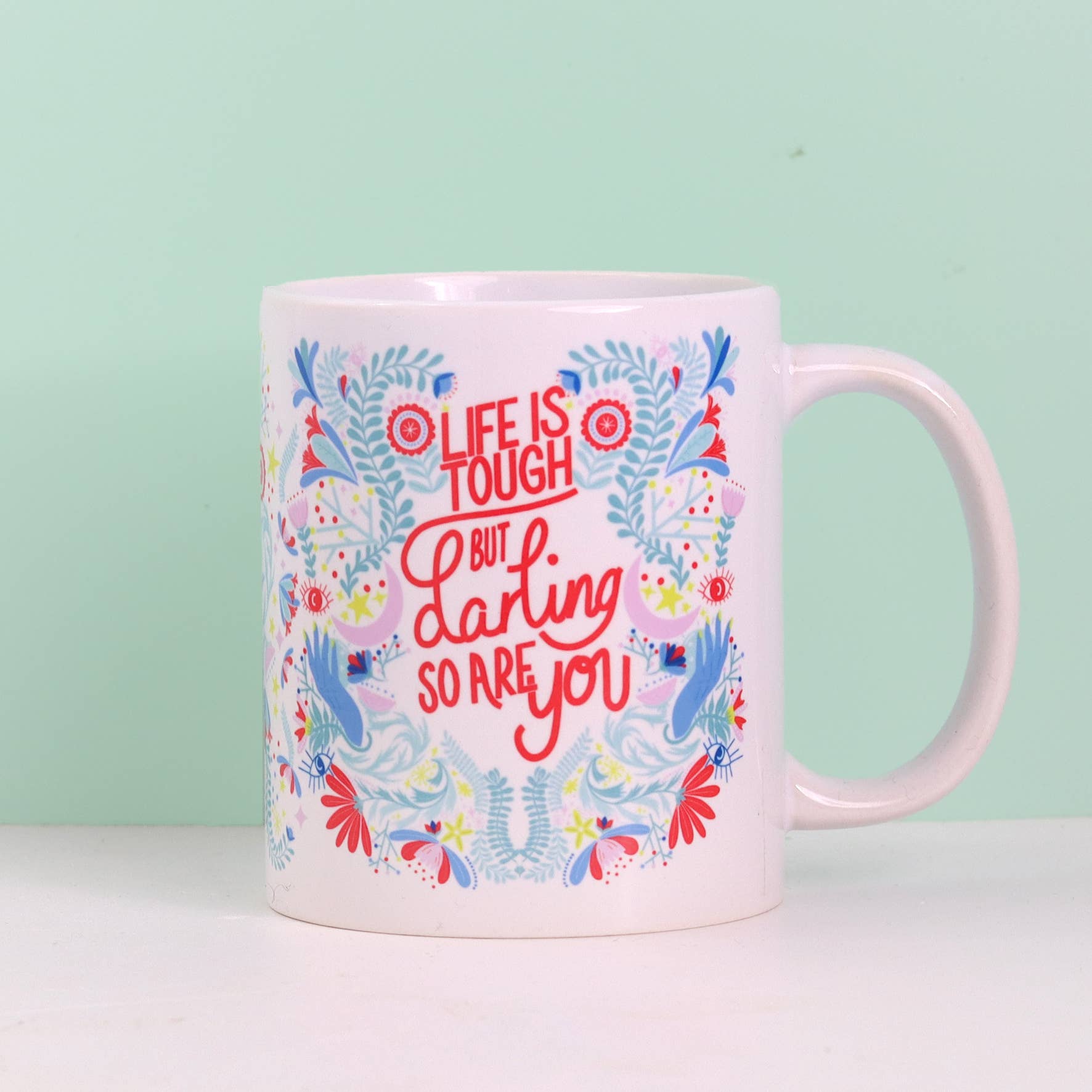 Fawn & Thistle Ltd (US Duties Paid) - Wholesale Coffee Mug - Life is Tough But So Are You Coffee Mug | Motivational Mug4