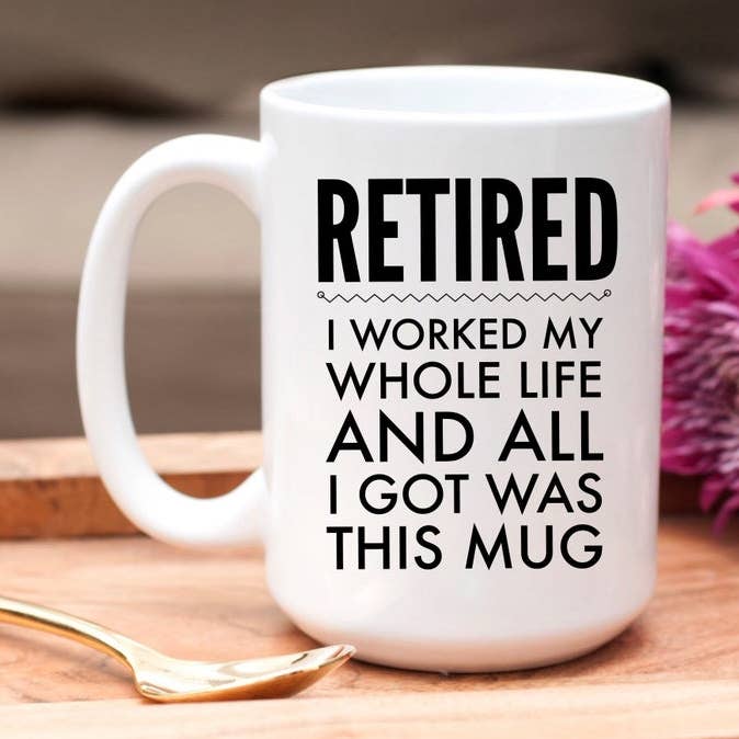 Gepensioneerd werkte mijn hele leven koffiemokken van 15 oz voor wholesale door SheMugs