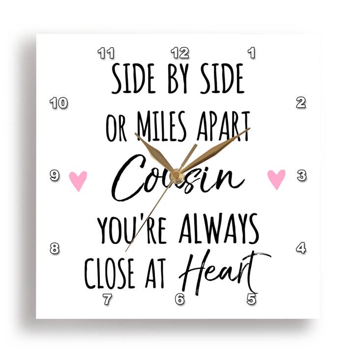 3dRose – wholesale Wall clock – 3dRose, Side by Side or Miles Apart Cousin You are always close at Heart -Love, Wall Clock6