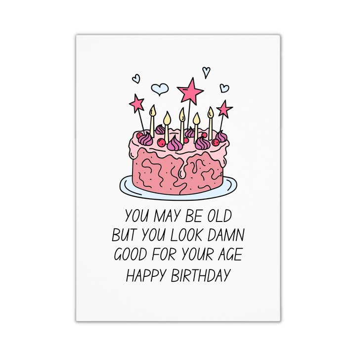 Cartão de Aniversário Único e Engraçado - Estás com Bom Aspeto por atacado de Smirk & Scribble