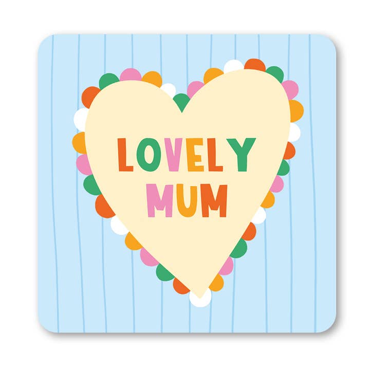Lovely Mum Mother's Day Coaster for wholesale by Lucy Maggie Designs