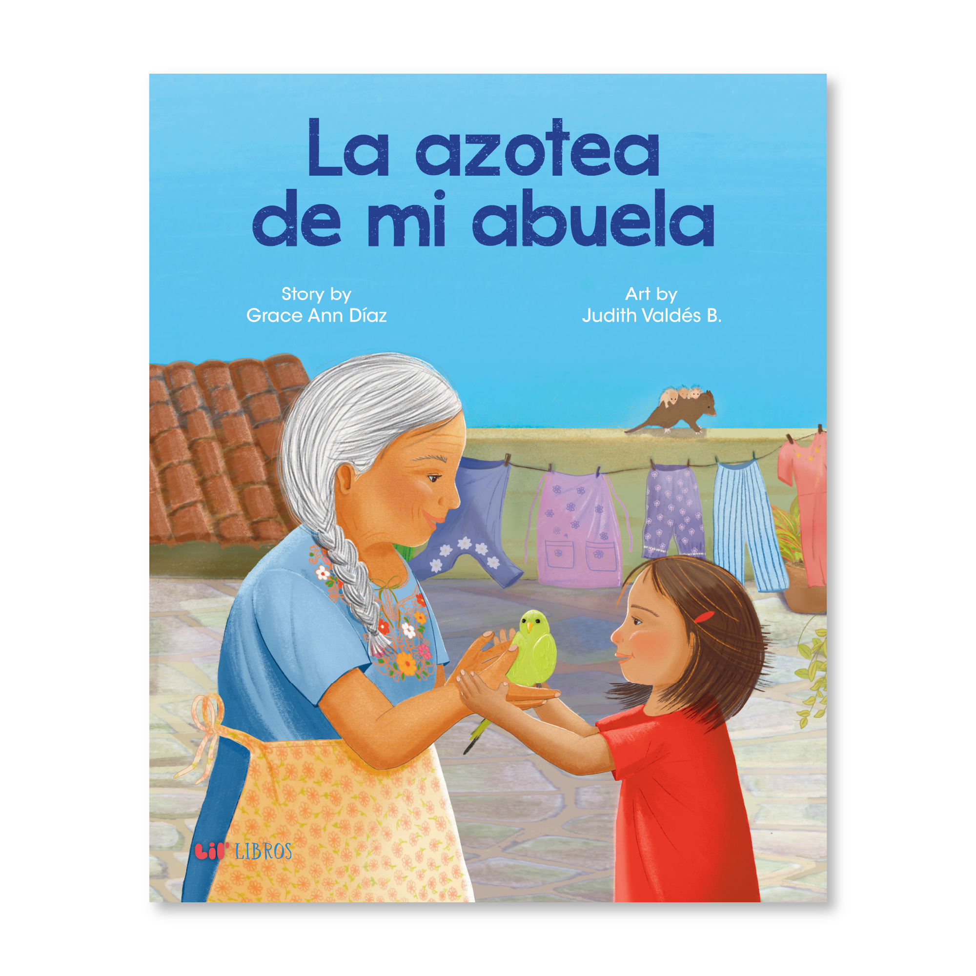 Lil' Libros ~ Bilingual Children's Books & Games - Wholesale Preschool Book (3-5) - La azotea de mi abuela (Bilingual: English and Spanish)0