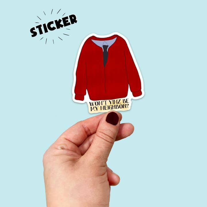 Waterproof Mr. Rogers Inspired Yinz Neighbor Sweater Sticker for wholesale by Songbird Artistry