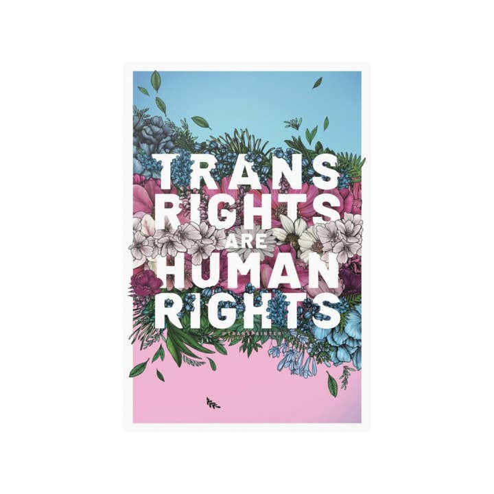 Transpainter - Wholesale Art Print - Trans Rights Are Human Rights Poster | Trans Rights Print1