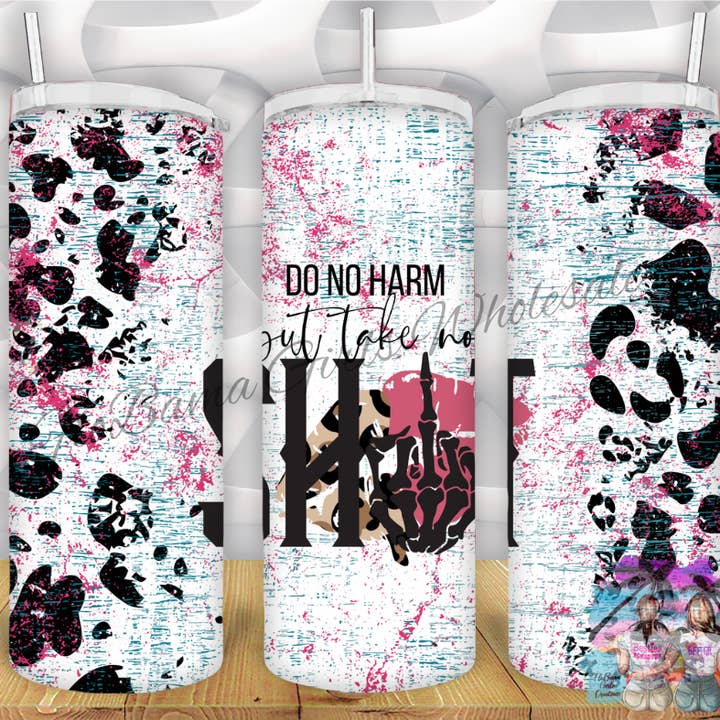 FloBama Girls Wholesale - Wholesale Insulated Mug/Tumbler - Do No Harm Tumbler0