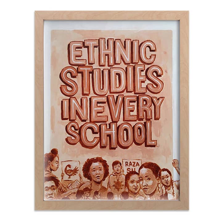Ethnic Studies Print for wholesale by Art of Robert Liu-Trujillo