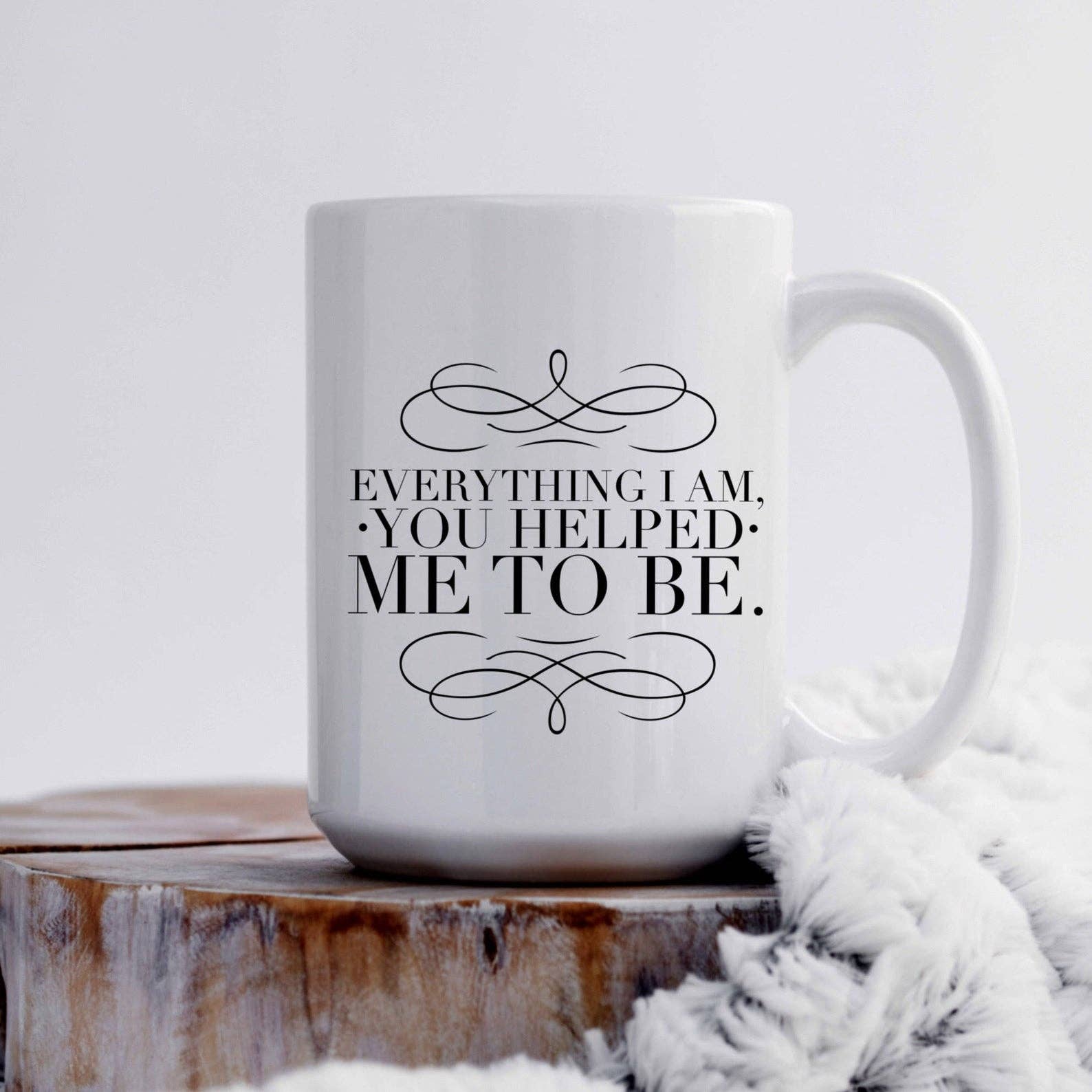 SheMugs - Vendita all'ingrosso Tazza - Tazze da caffè Everything I Am 15oz