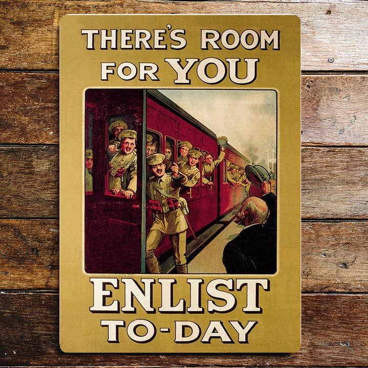 There's Room For You Enlist Today Metal War Sign for wholesale by The British Metal Signs Company