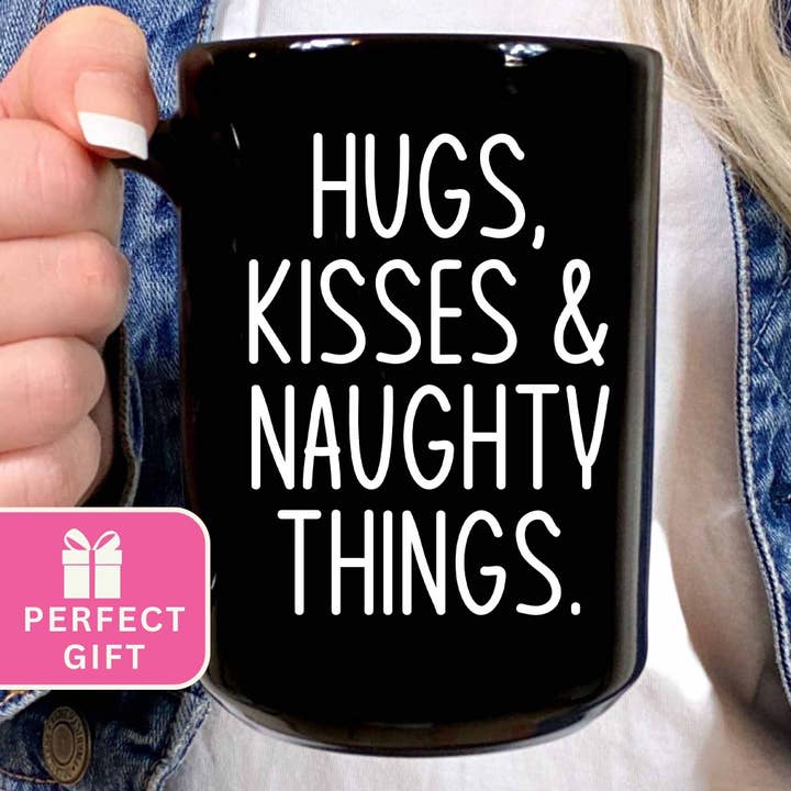 Funny Mug Valentine's Day Cute Naughty Gift For Him or Her for wholesale by Mystic Blvd