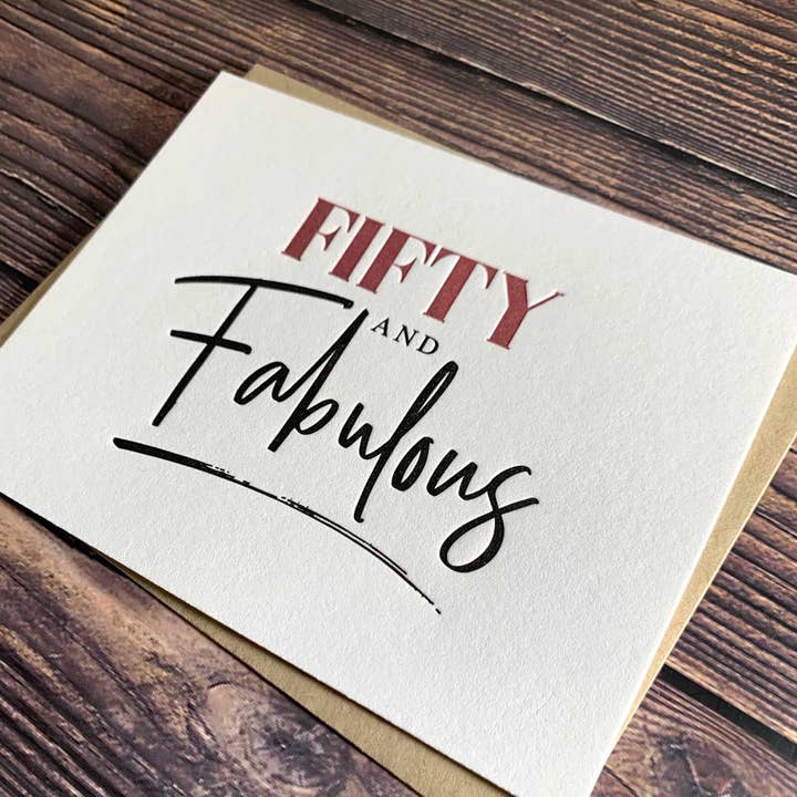 Kincaid Creative - Wholesale Birthday Card - Fifty and Fabulous. 50th Birthday Card. Milestone Birthday.1