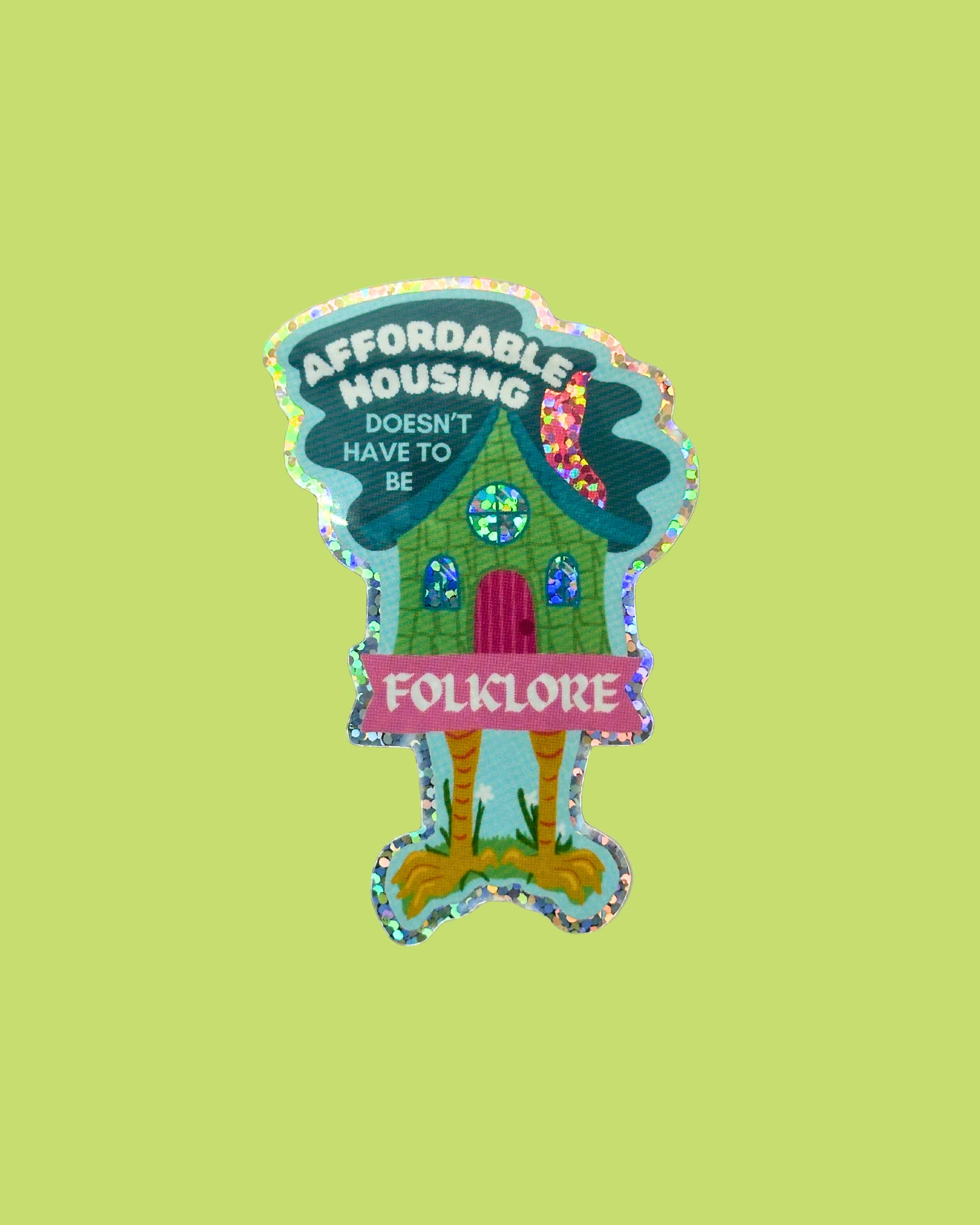 Outlet Orion - Wholesale Sticker - Baba Yaga Affordable Housing Glitter Holographic Sticker