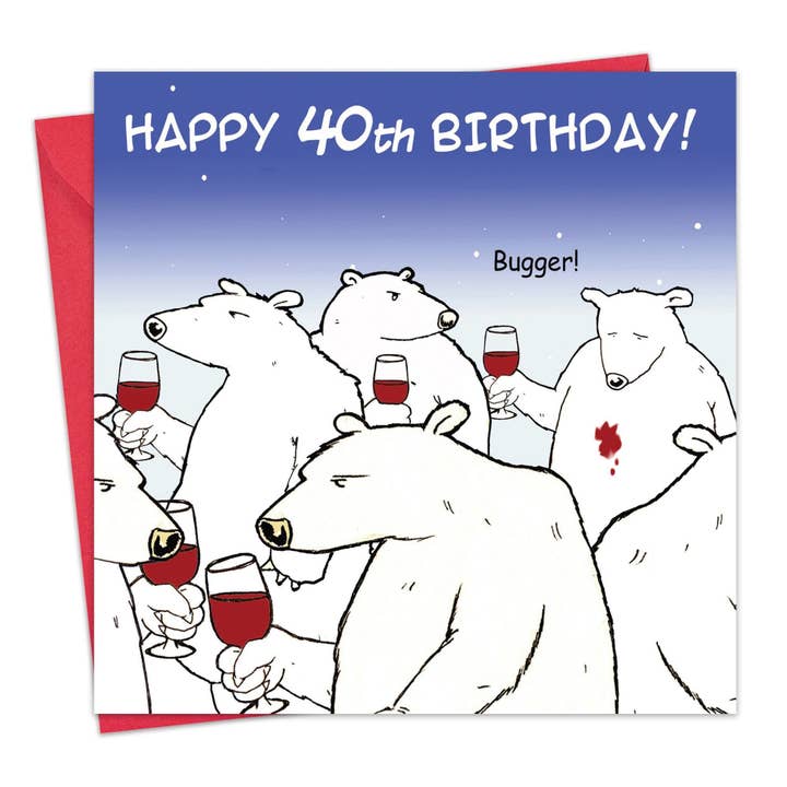 Twizler Ltd - Wholesale Birthday Card - Funny 40th Birthday Card - Bugger Bear