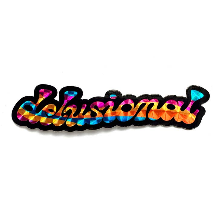 Delusional Type Prismatic Vinyl Sticker for wholesale by Krystan Saint Cat