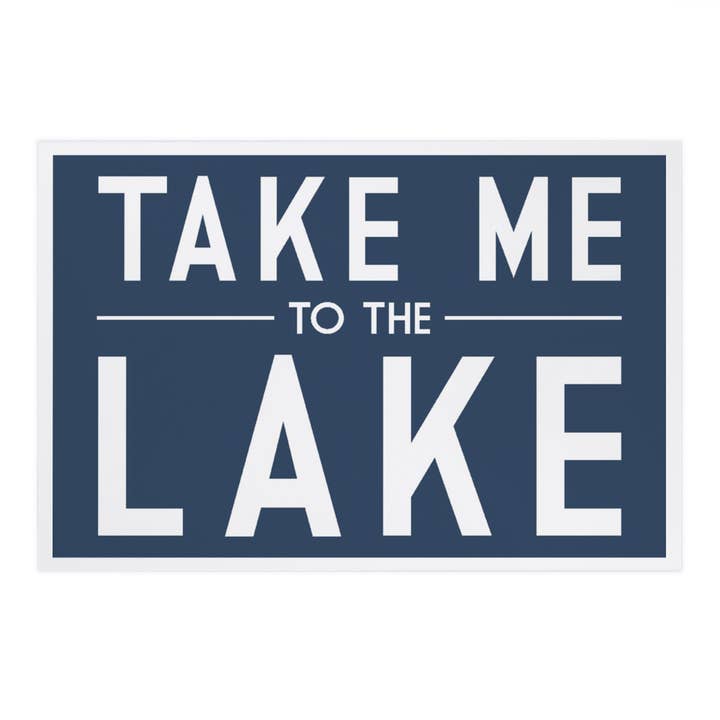 CARTES POSTALES PREMIUM Emmenez-moi au lac, Simply Said (bleu marine) pour la vente par Lantern Press