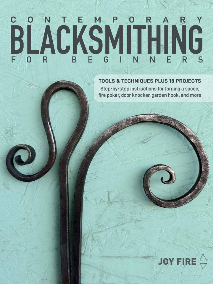 Contemporary Blacksmithing for Beginners for wholesale by Schiffer Publishing